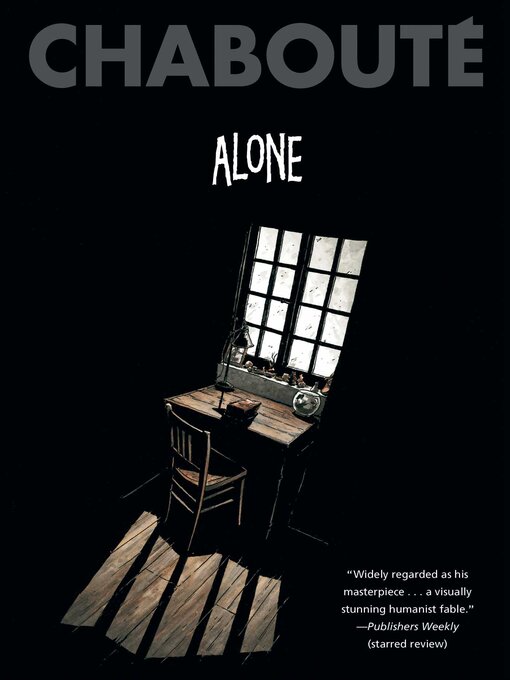 Title details for Alone by Christophe Chabouté - Available